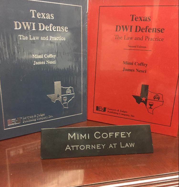 mimi2books Mimi Coffey DWI Lawyer, Texas DWI, Mimi Coffey's two publishing's
